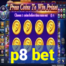 p8 bet